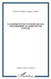 Genese d`une culture locale d`entreprise