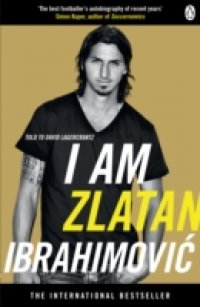I Am Zlatan Ibrahimovic