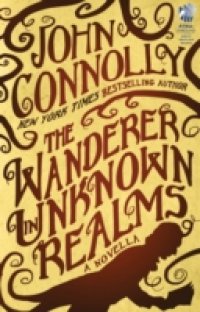 Читать Wanderer in Unknown Realms