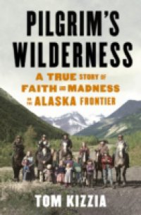 Pilgrim`s Wilderness