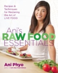 Ani`s Raw Food Essentials