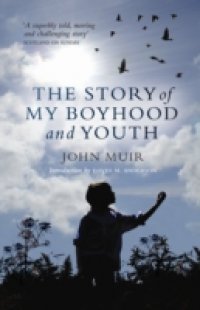 Story of my Boyhood and Youth