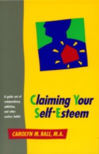 Claiming Your Self-Esteem