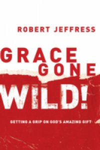Grace Gone Wild!