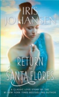 Читать Return to Santa Flores