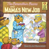 Читать Berenstain Bears and Mama's New Job