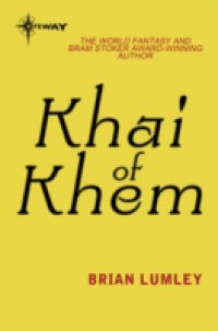 Читать Khai Of Khem