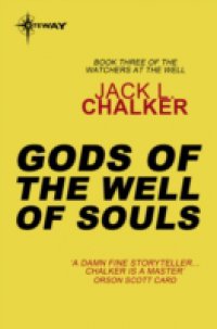 Читать Gods of the Well of Souls