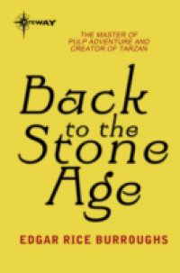 Читать Back to the Stone Age