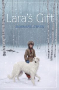 Lara`s Gift