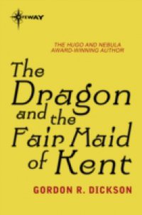 Читать Dragon and the Fair Maid of Kent