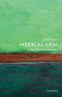 Medical Law: A Very Short Introduction