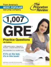 Читать 1,007 GRE Practice Questions, 4th Edition