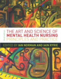 The Art And Science Of Mental Health Nursing