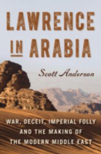 Читать Lawrence in Arabia