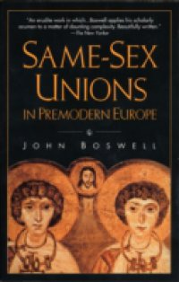 Читать Same-Sex Unions in Premodern Europe