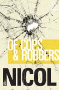 Of Cops & Robbers