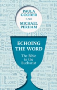 Echoing the Word