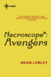 Читать Necroscope: Avengers