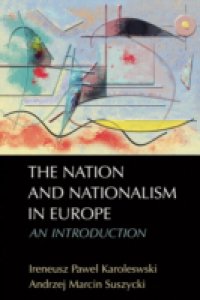 Nation and Nationalism in Europe