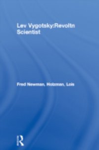 Lev Vygotsky:Revoltn Scientist