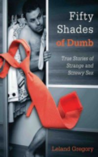 Читать Fifty Shades of Dumb