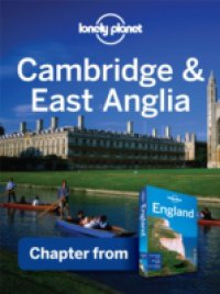 Lonely Planet Cambridge & East Anglia