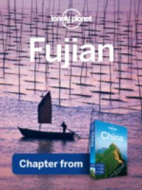 Читать Lonely Planet Fujian