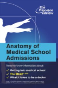 Читать Anatomy of Medical School Admissions