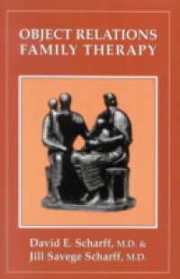 Object Relations Family Therapy
