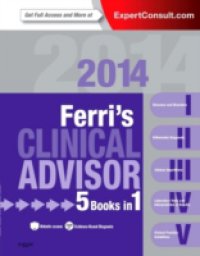 Ferri`s Clinical Advisor 2014