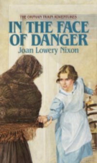 In The Face of Danger