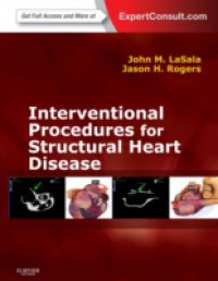 Interventional Procedures for Adult Structural Heart Disease