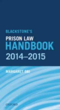 Blackstone`s Prison Law Handbook 2014-2015