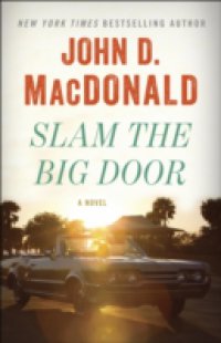 Читать Slam the Big Door