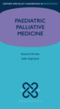 Paediatric Palliative Medicine