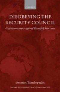 Disobeying the Security Council: Countermeasures against Wrongful Sanctions