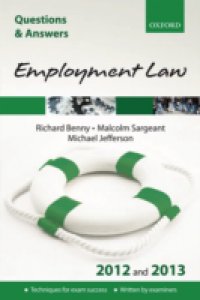 Q & A Revision Guide: Employment Law 2012 and 2013