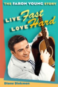 Live Fast, Love Hard