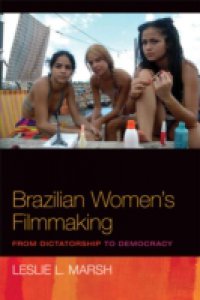 Brazilian Women`s Filmmaking