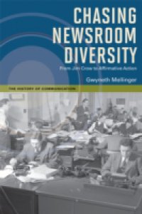 Chasing Newsroom Diversity