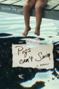 Pigs Can`t Swim