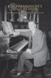 Rachmaninoff`s Complete Songs