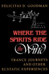 Читать Where the Spirits Ride the Wind