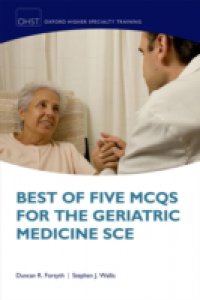 Читать Best of Five MCQs for the Geriatric Medicine SCE