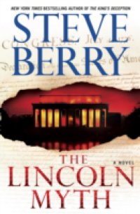 Читать Lincoln Myth