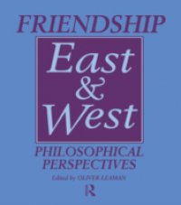 Friendship East and West
