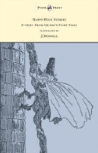 Happy Hour Stories – Stories From Grimm`s Fairy Tales – Illustrated by J Monsell