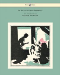 La Belle Au Bois Dormant – Avec Illustrations Par Arthur Rackham