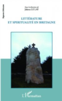 LITTERATURE ET SPIRITUALITE ENBRETAGNE